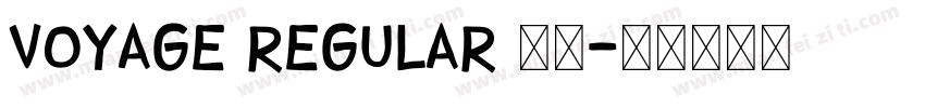 voyage regular 字体字体转换